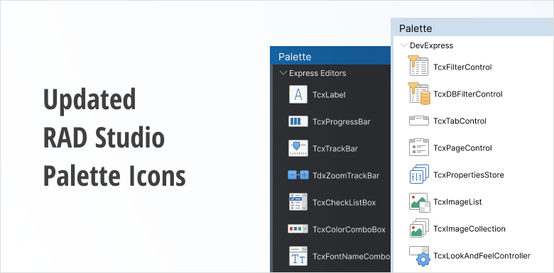 New Icons for Components Palette in RAD Studio - VCL Components, DevExpress