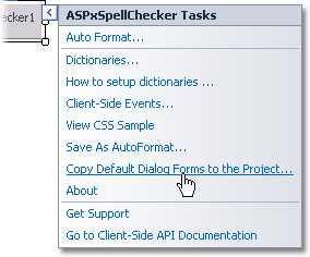 ASPxSpellChecker - Copying Dialog Forms via Smart Tag Menu
