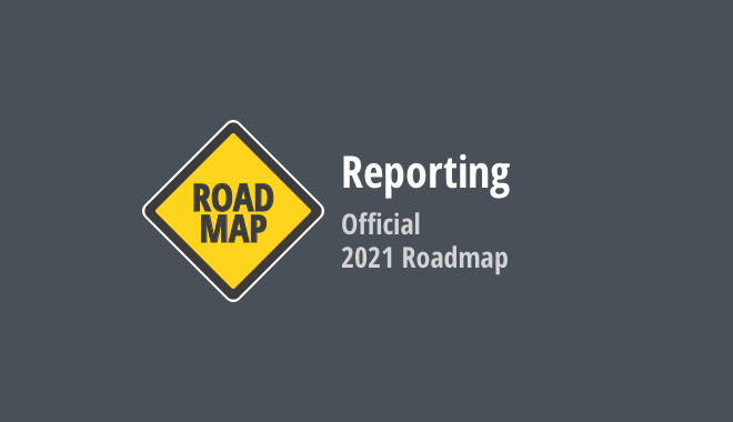 Roadmap 2021 - .NET Reporting | DevExpress